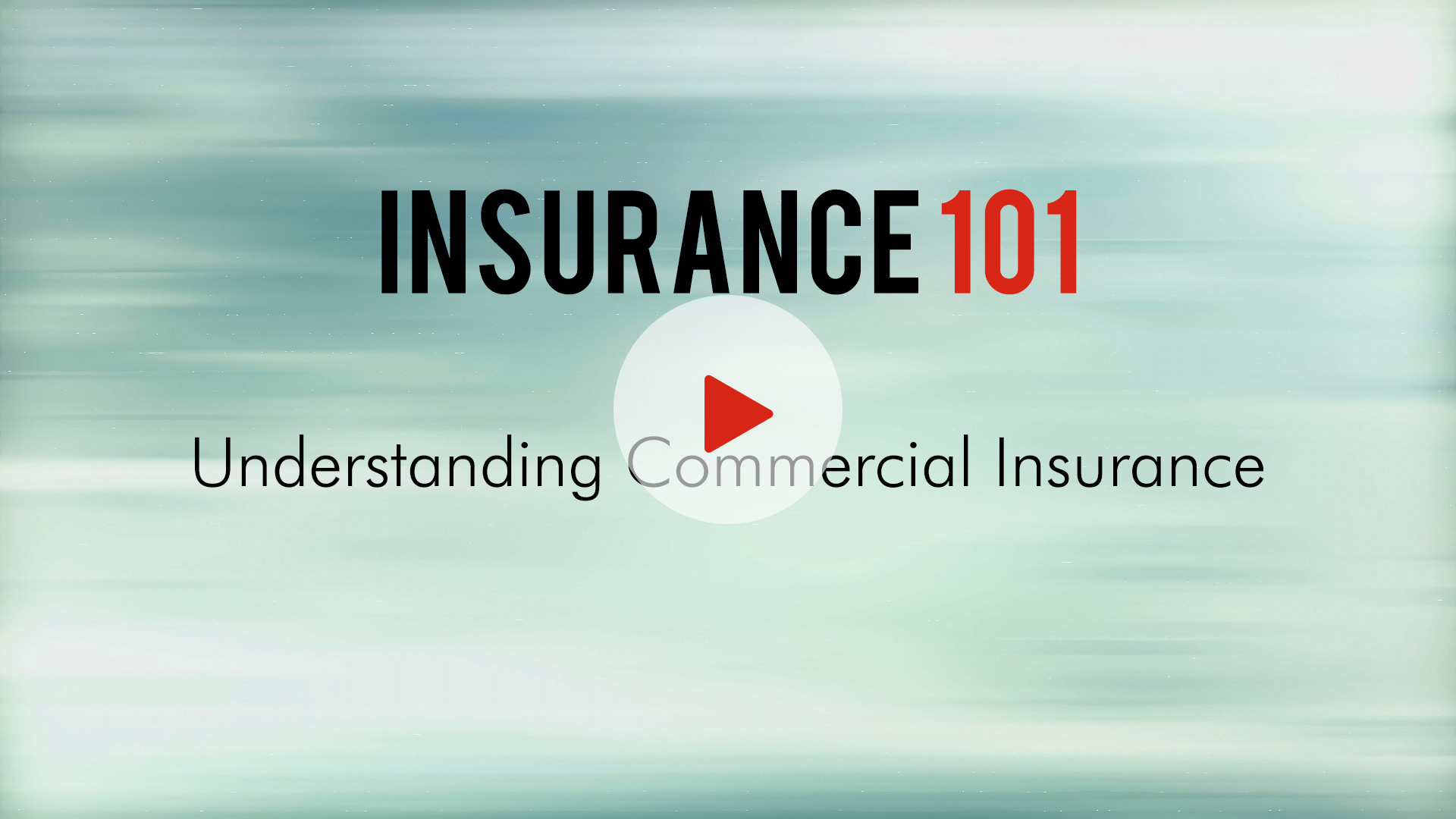 insurance 101 understanding commercial insurance